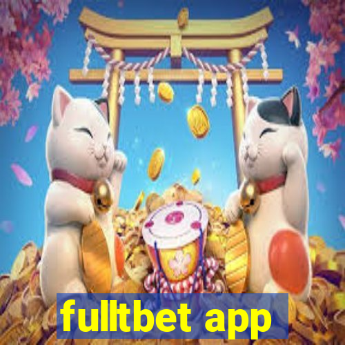 fulltbet app